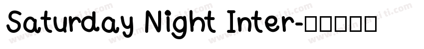 Saturday Night Inter字体转换